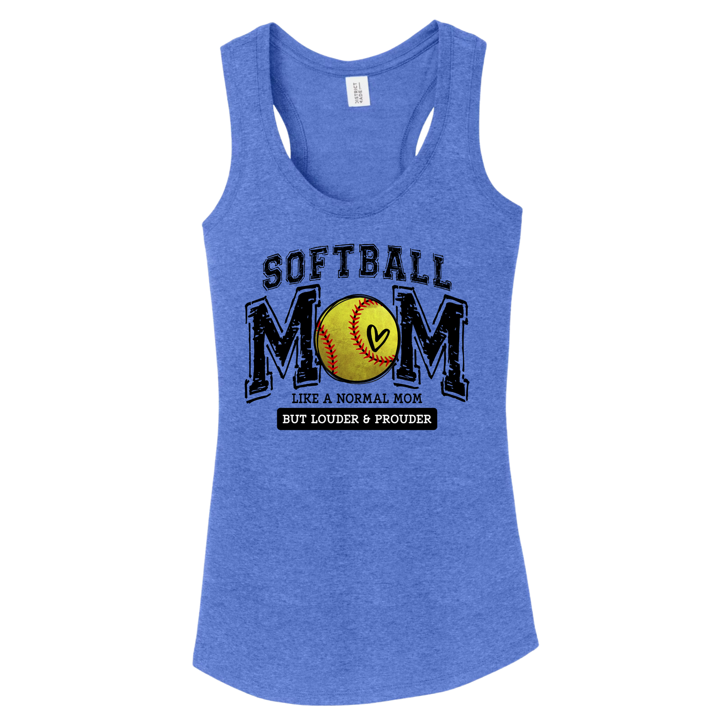 Softball Mom - Like a Normal Mom but Louder & Prouder Tank